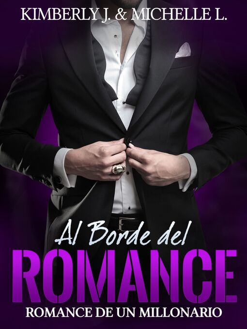 Title details for Al Borde del Romance by Kimberly Johanson - Available